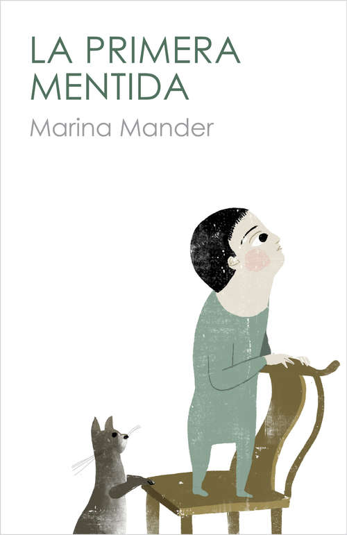 Book cover of La primera mentida