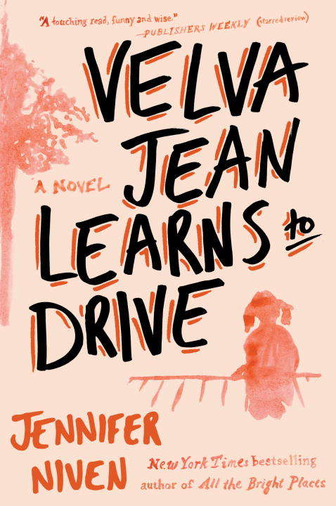 Book cover of Velva Jean Learns to Drive: Book 1 in the Velva Jean series