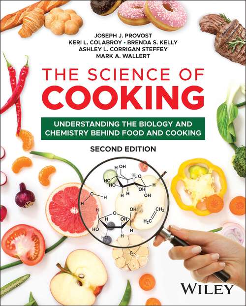 Book cover of The Science of Cooking: Understanding the Biology and Chemistry Behind Food and Cooking