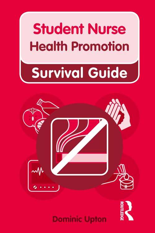 Nursing & Health Survival Guide: Health Promotion