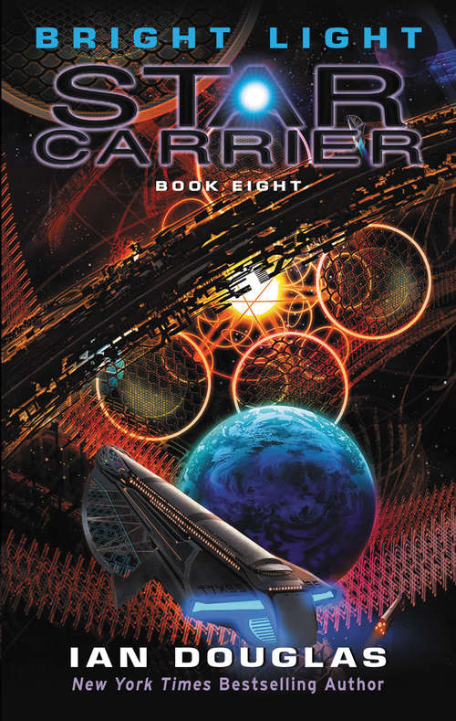 Bright Light: Star Carrier: Book Eight (Star Carrier)