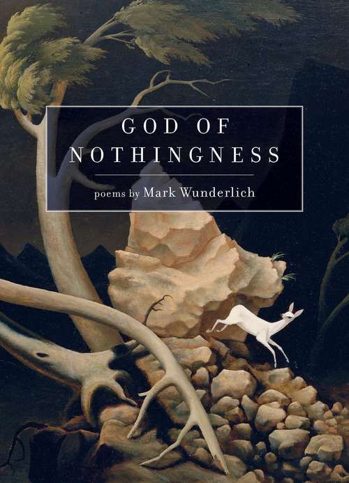 Book cover of God of Nothingness: Poems