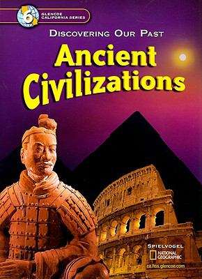 Book cover of Discovering Our Past: Ancient Civilizations (California Edition)