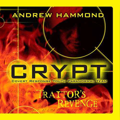 CRYPT: Traitor's Revenge (CRYPT #2)