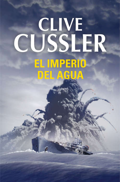 Book cover of El imperio del agua (Dirk Pitt 14)