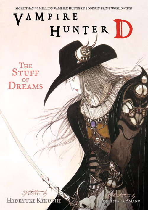 Book cover of Vampire Hunter D Volume 5: The Stuff of Dreams