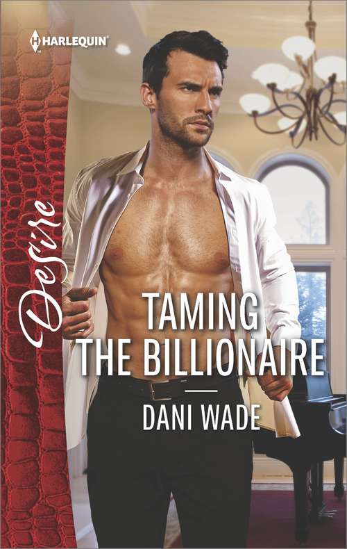 Taming the Billionaire: Taming The Billionaire Beast (savannah Sisters, Book 2) / The Double Deal (alaskan Oil Barons, Book 2) (Savannah Sisters #2)