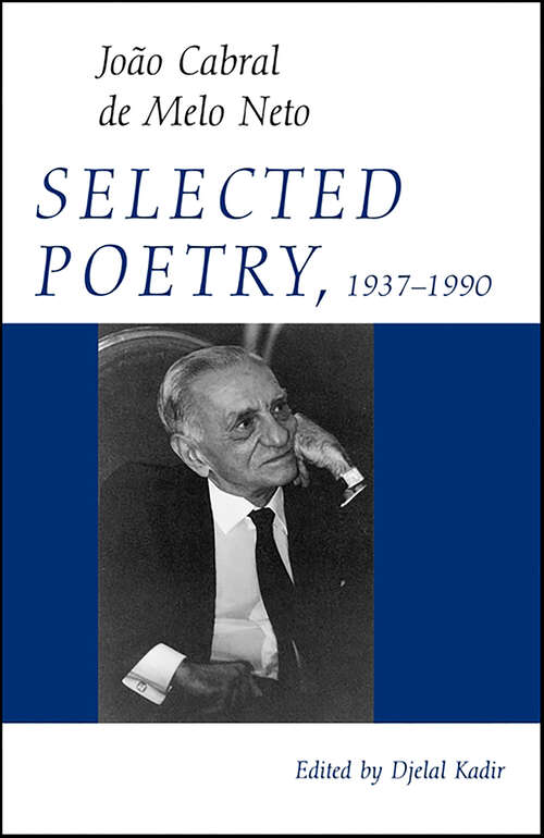 Book cover of Selected Poetry, 1937–1990 (Bilingual Portuguese-English ed.) (Wesleyan Poetry Series)