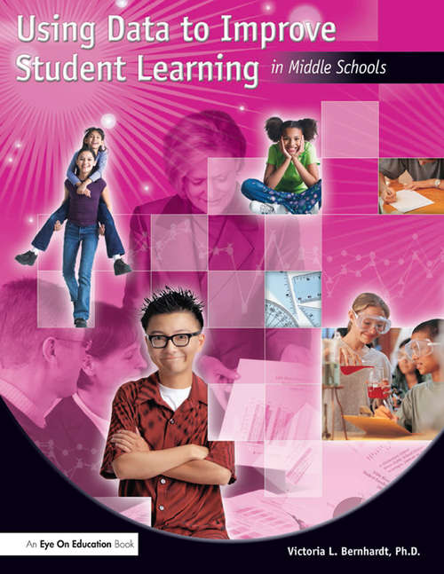 Book cover of Using Data to Improve Student Learning in Middle School