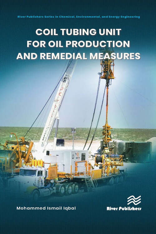 Book cover of Coil tubing unit for oil production and remedial measures