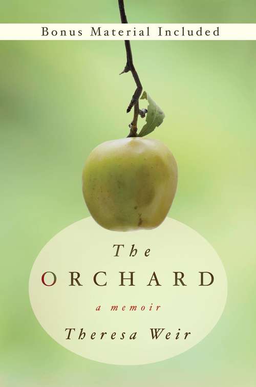 Book cover of The Orchard: A Memoir