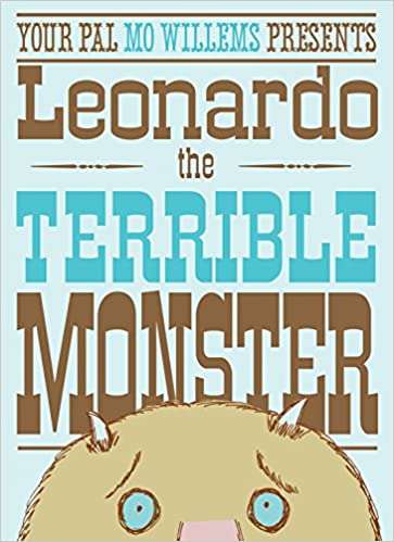 Book cover of Leonardo The Terrible Monster: A Leonardo, The Terrible Monster Companion