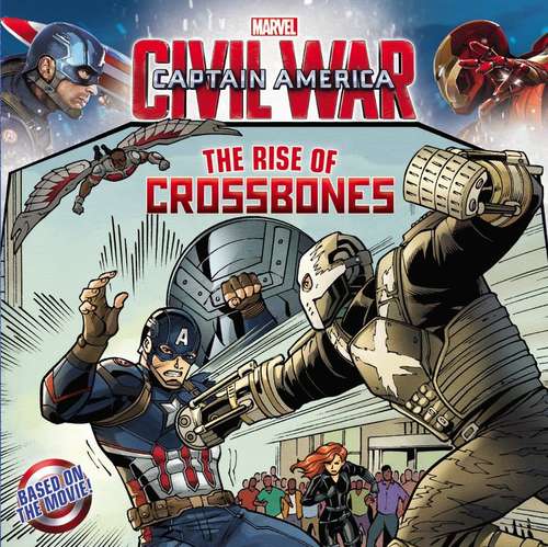 Book cover of Marvel's Captain America: The Rise of Crossbones