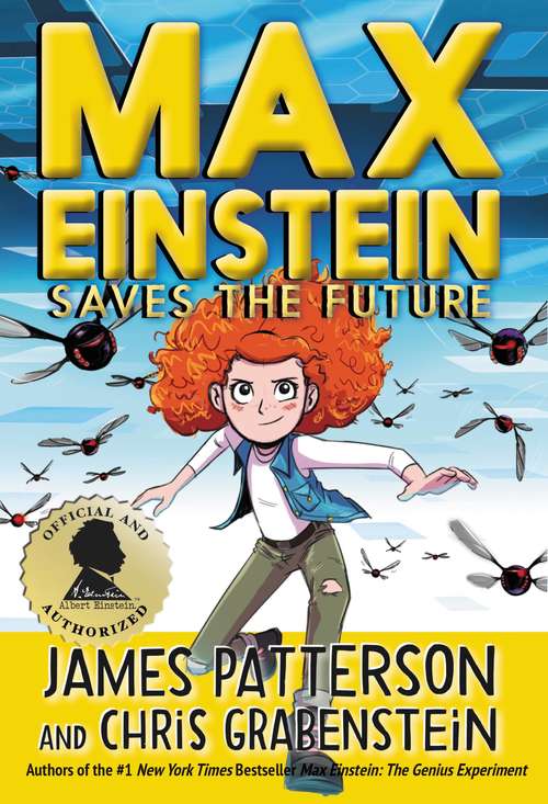 Book cover of Max Einstein: Saves the Future (Max Einstein #3)