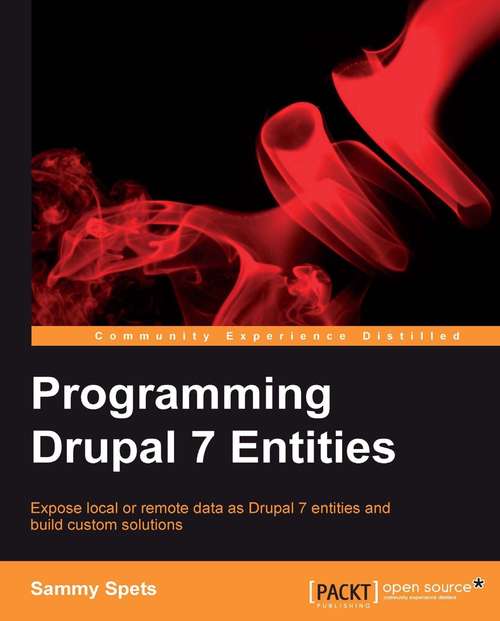 Book cover of Programming Drupal 7 Entities