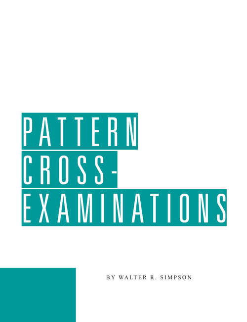 Book cover of Pattern Cross-Examinations