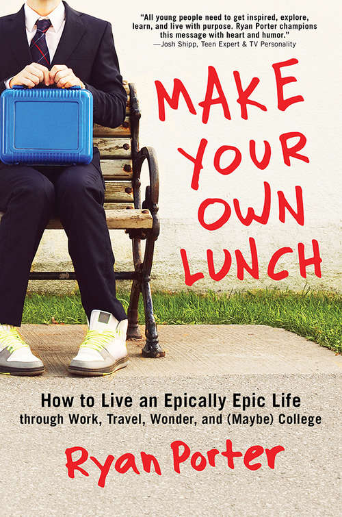 Book cover of Make Your Own Lunch