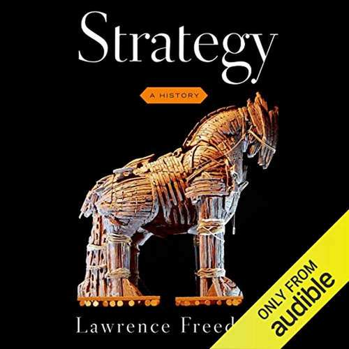 Book cover of Strategy: A History (Second Edition)