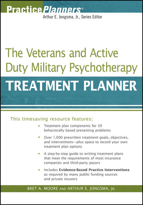 The Veterans and Active Duty Military Psychotherapy Treatment Planner