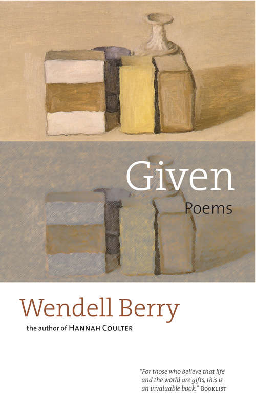 Book cover of Given: Poems