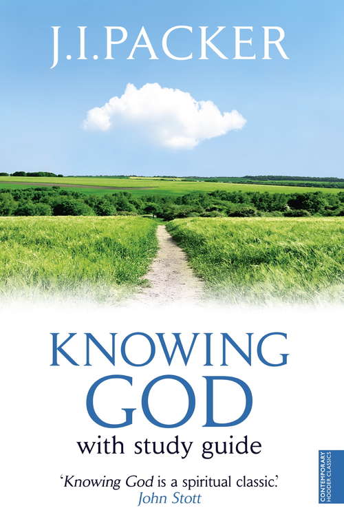 Knowing God (The\ivp Signature Collection)