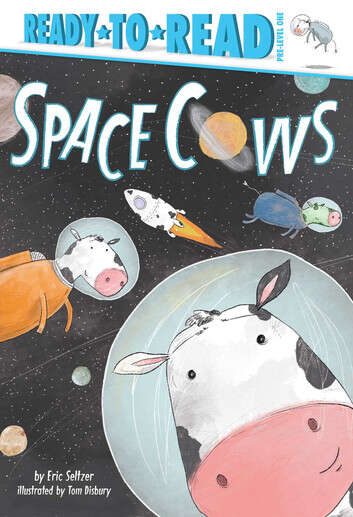 Book cover of Space Cows (Ready-to-Reads)