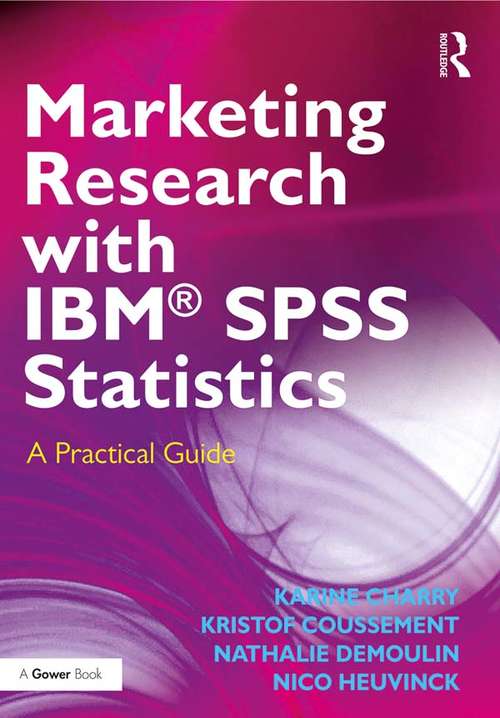 Book cover of Marketing Research with IBM® SPSS Statistics: A Practical Guide (2)