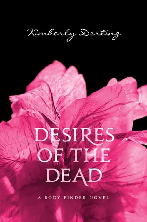 Book cover of Desires of the Dead (Body Finder #2)