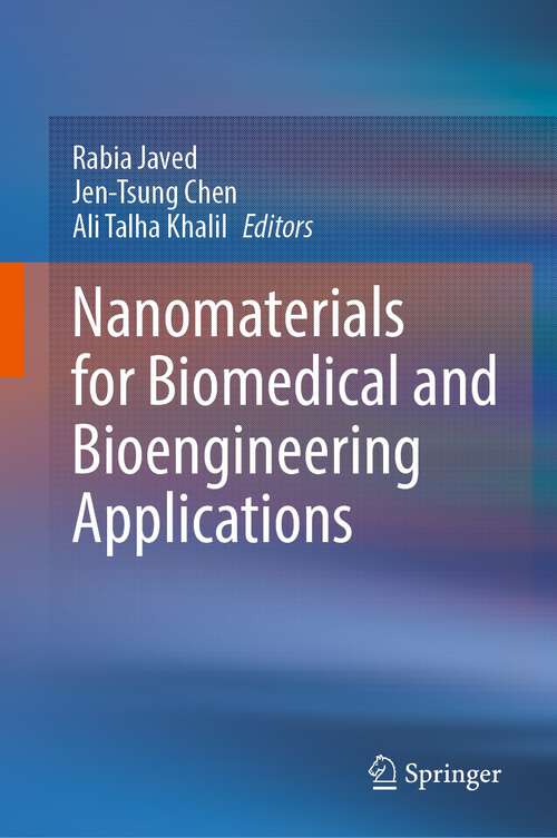 Book cover of Nanomaterials for Biomedical and Bioengineering Applications (2024)