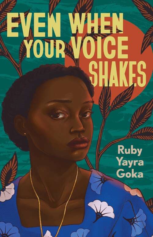 Book cover of Even When Your Voice Shakes