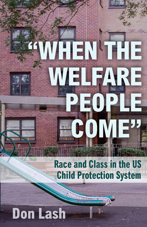Book cover of “When the Welfare People Come”