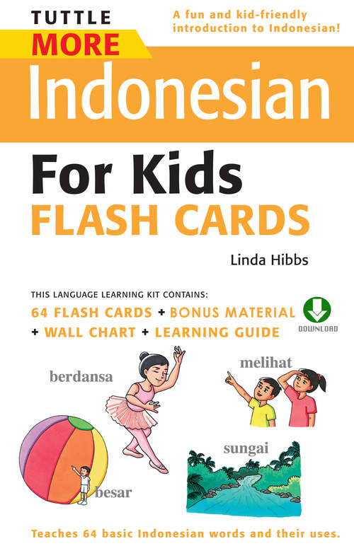 Book cover of Tuttle More Indonesian for Kids Flash Cards
