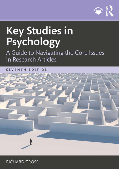 Book cover of Key Studies in Psychology: A Guide to Navigating the Core Issues in Research Articles (7)