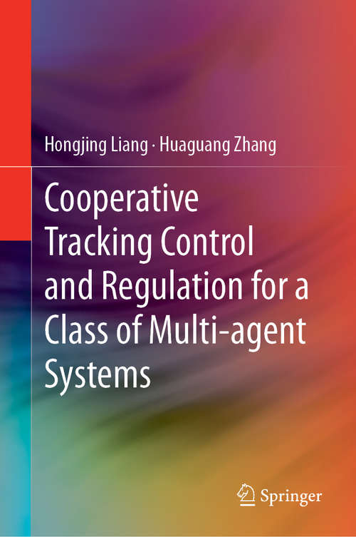 Cooperative Tracking  Control and Regulation for a Class of Multi-agent Systems