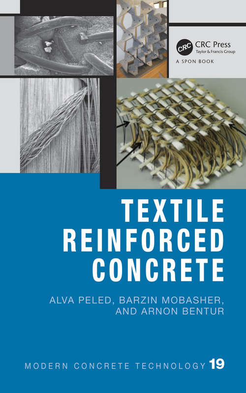 Textile Reinforced Concrete (Modern Concrete Technology #19)