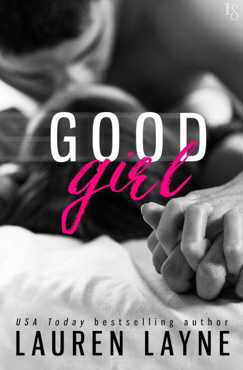 Book cover of Good Girl (Love Unexpectedly)