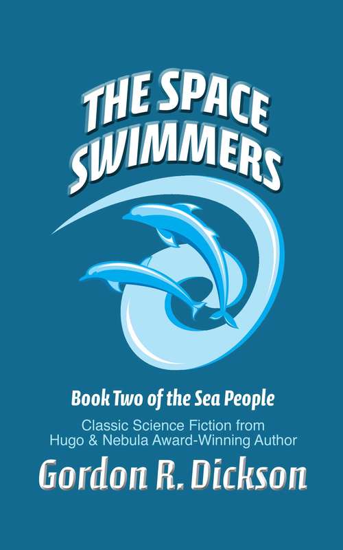 Book cover of The Space Swimmers