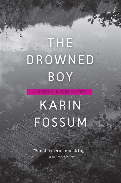 Book cover of The Drowned Boy (The Inspector Sejer Mysteries)