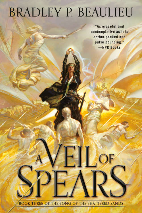 A Veil of Spears (Song of Shattered Sands #3)