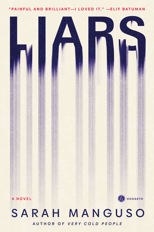 Book cover of Liars: A Novel