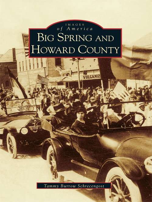 Book cover of Big Spring and Howard County