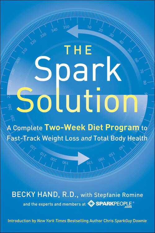 Book cover of The Spark Solution: A Complete Two-week Diet Program to Fast-track Weight Loss and Total Body Health