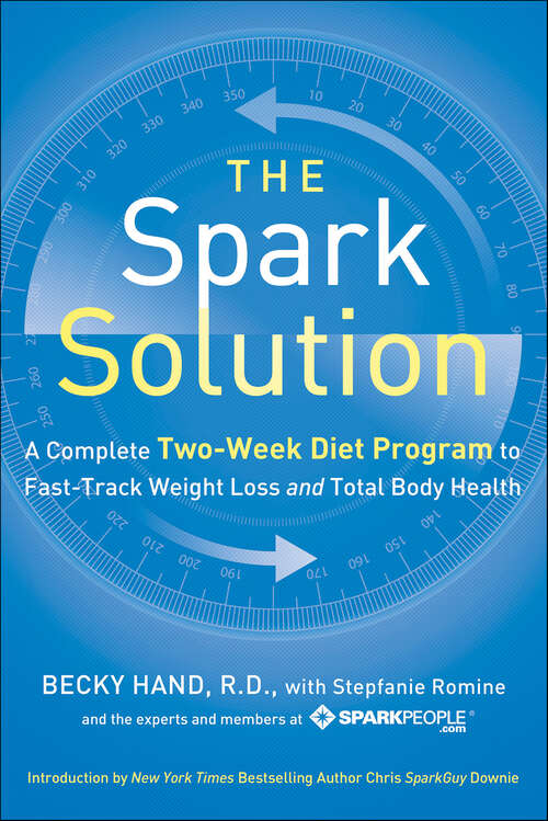 Book cover of The Spark Solution: A Complete Two-Week Diet Program to Fast-Track Weight Loss and Total Body Health