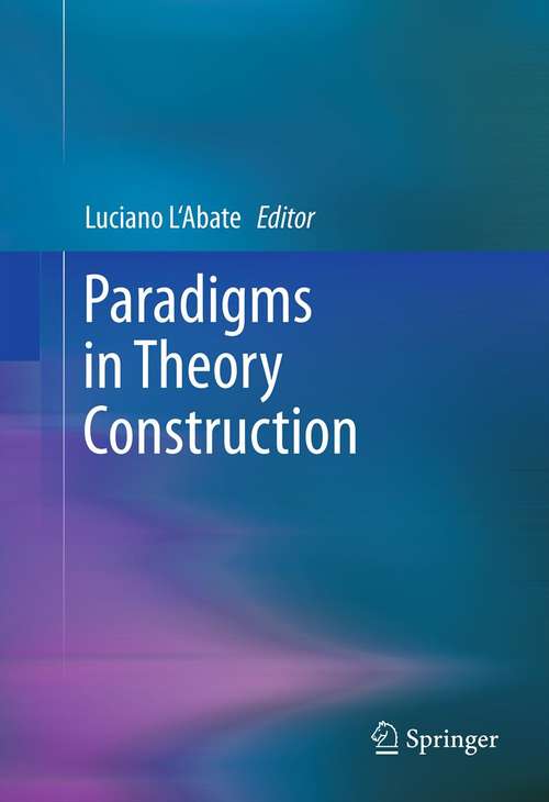 Book cover of Paradigms in Theory Construction