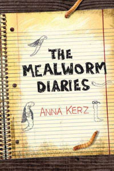 Book cover of The Mealworm Diaries (Orca Books)