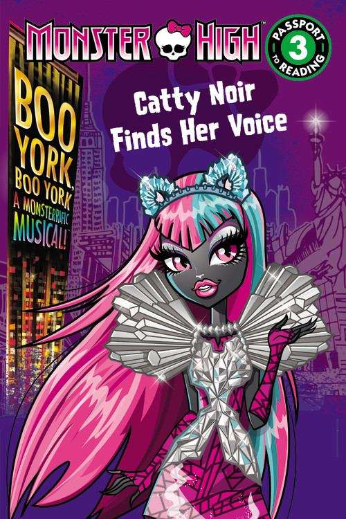 Book cover of Monster High: Catty Noir Finds Her Voice