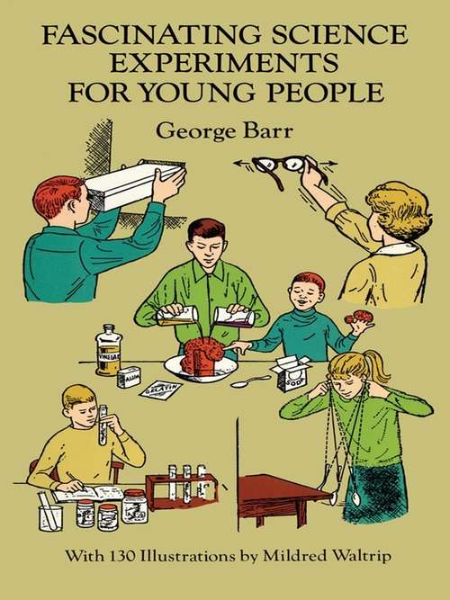 Book cover of Fascinating Science Experiments for Young People (Dover Children's Science Books)