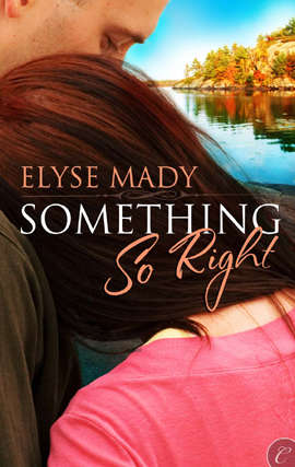 Book cover of Something So Right