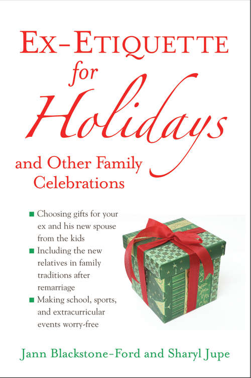 Book cover of Ex-Etiquette for Holidays and Other Family Celebrations