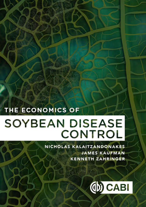 The Economics of Soybean Disease Control